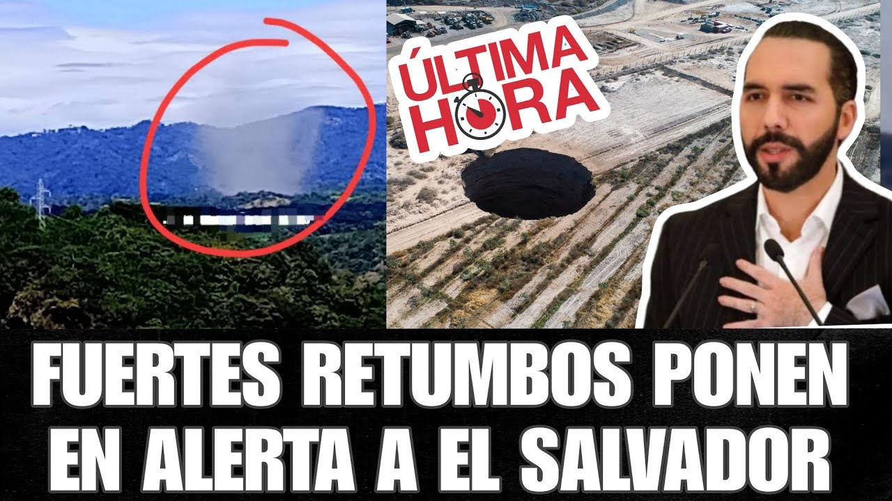 Retumbos en El Salvador causan al3rt