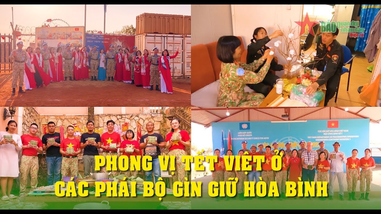 Phong vị Tết Việt ở các Phái bộ gìn giữ hòa bình