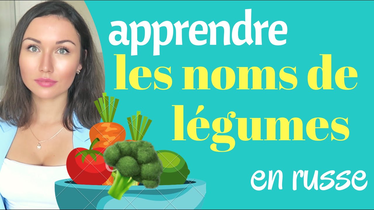 Apprendre les noms de légumes en russe
