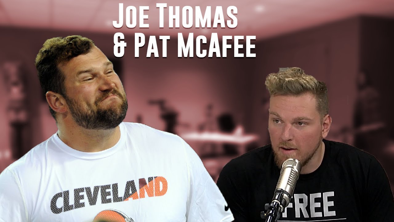 Joe Thomas on The Pat McAfee Show 2.0