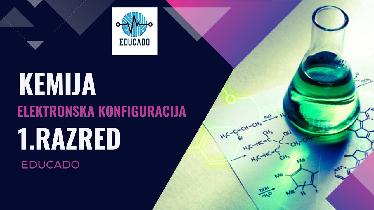 Kemija - Elektronska konfiguracija