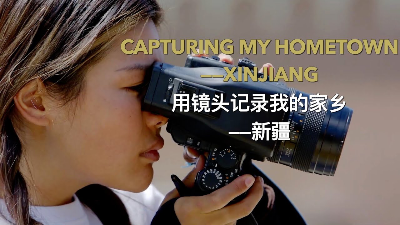 Capturing my hometown——Xinjiang