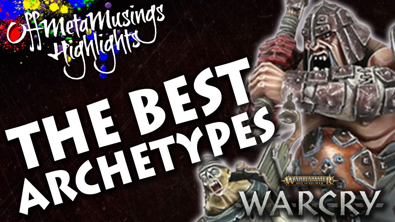 Archetype Is More Important Than Faction: WARCRY Off Meta Highlights