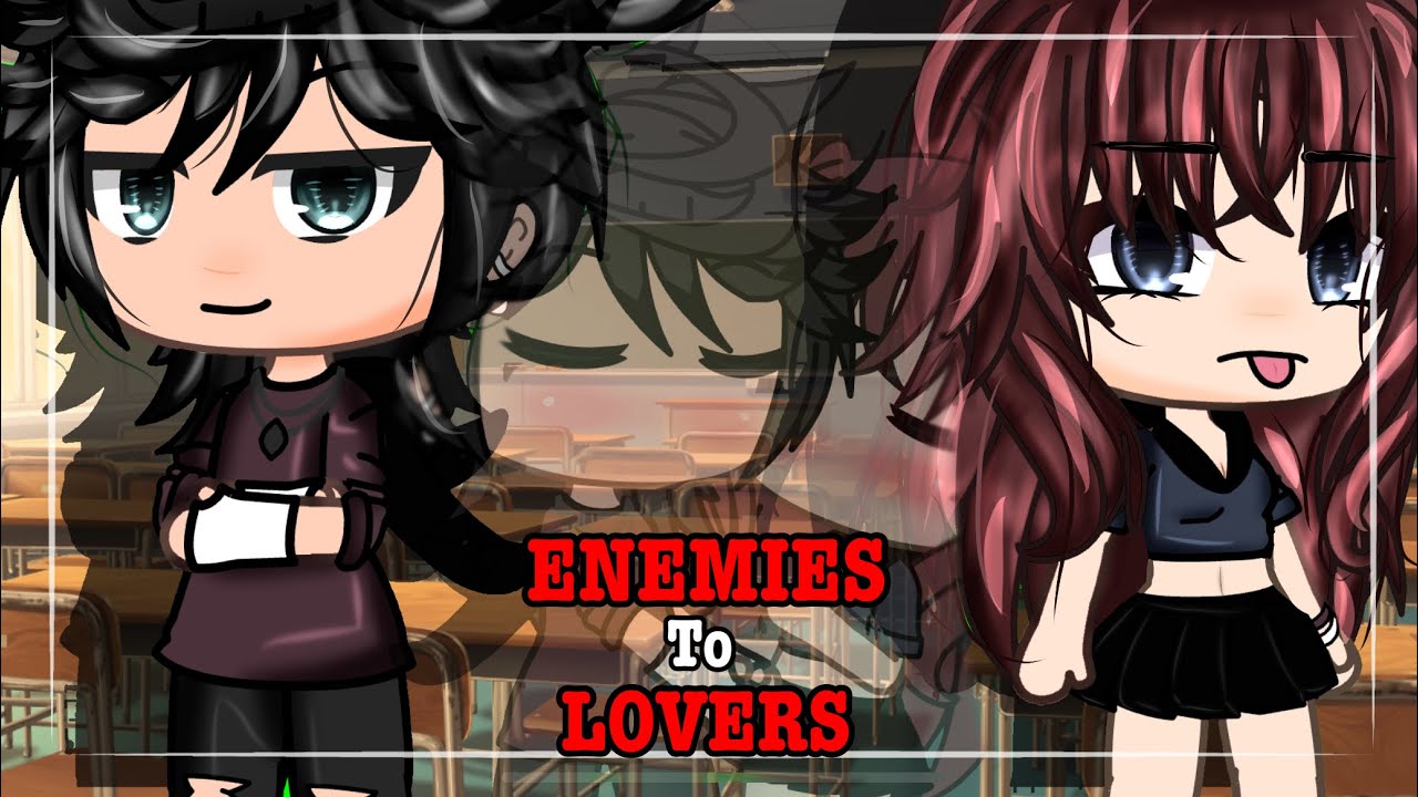 Enemies to lovers //Gacha life movie // ty for 300 followers!!//