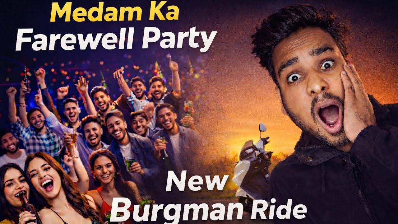Aaj Maine ride ki  new burgman aur aaj hamare team mein ek madam ka farewell party celebrate ki