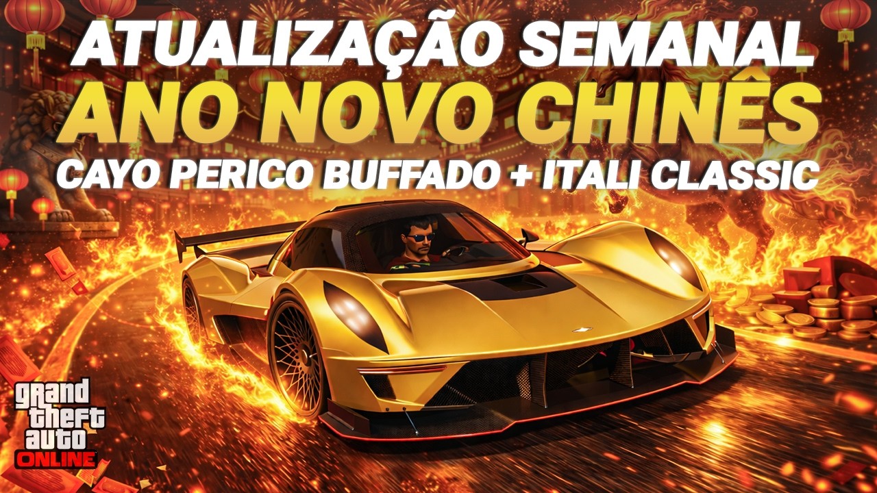 CAYO PERICO BUFFADO + CARROS  30%OFF + ANO NOVO CHINÊS ATUALIZAÇÃO SEMANAL GTA ONLINE