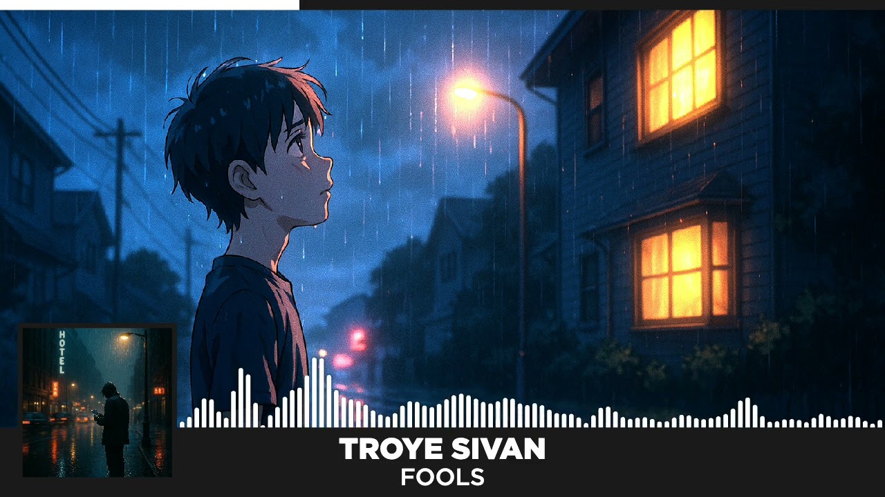 Troye Sivan – FOOLS