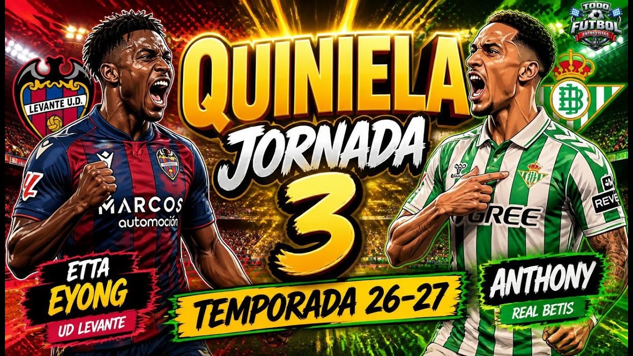 Quiniela jornada 3 (Temporada 26/27) #277