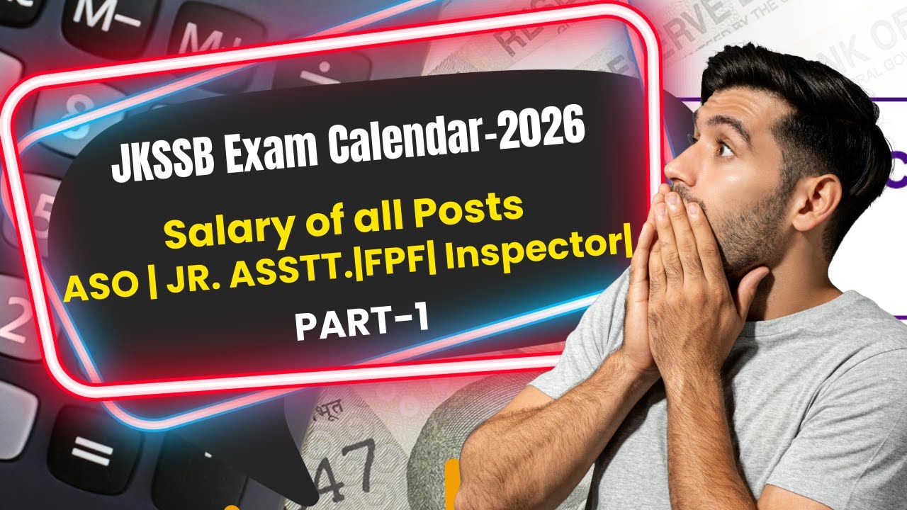 Salary of JKSSB Examination Calendar 2026 Posts | Salary after Selection| Motivation Video| Part-1
