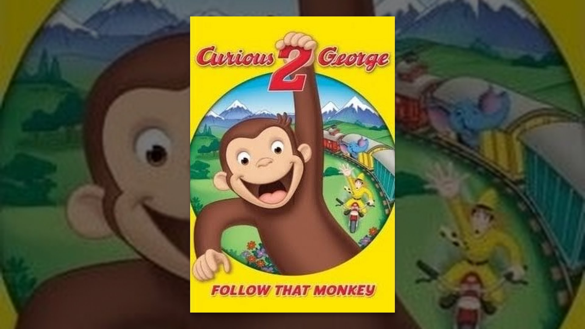 Curious George 2:  Follow That Monkey!