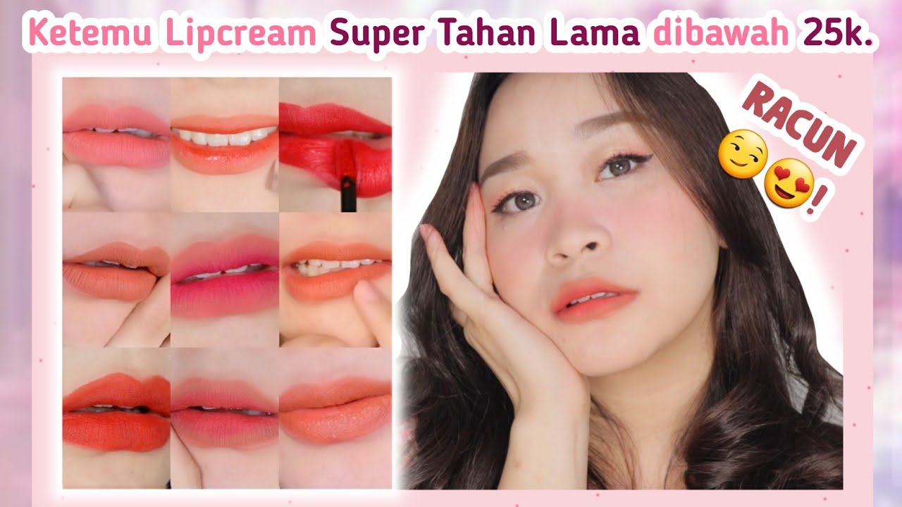🤫LipCream Dibawah 25.000, Kualitas LipCream Mahal & TAHAN LAMA, TRANSFERPROOF, OMBREABLE!
