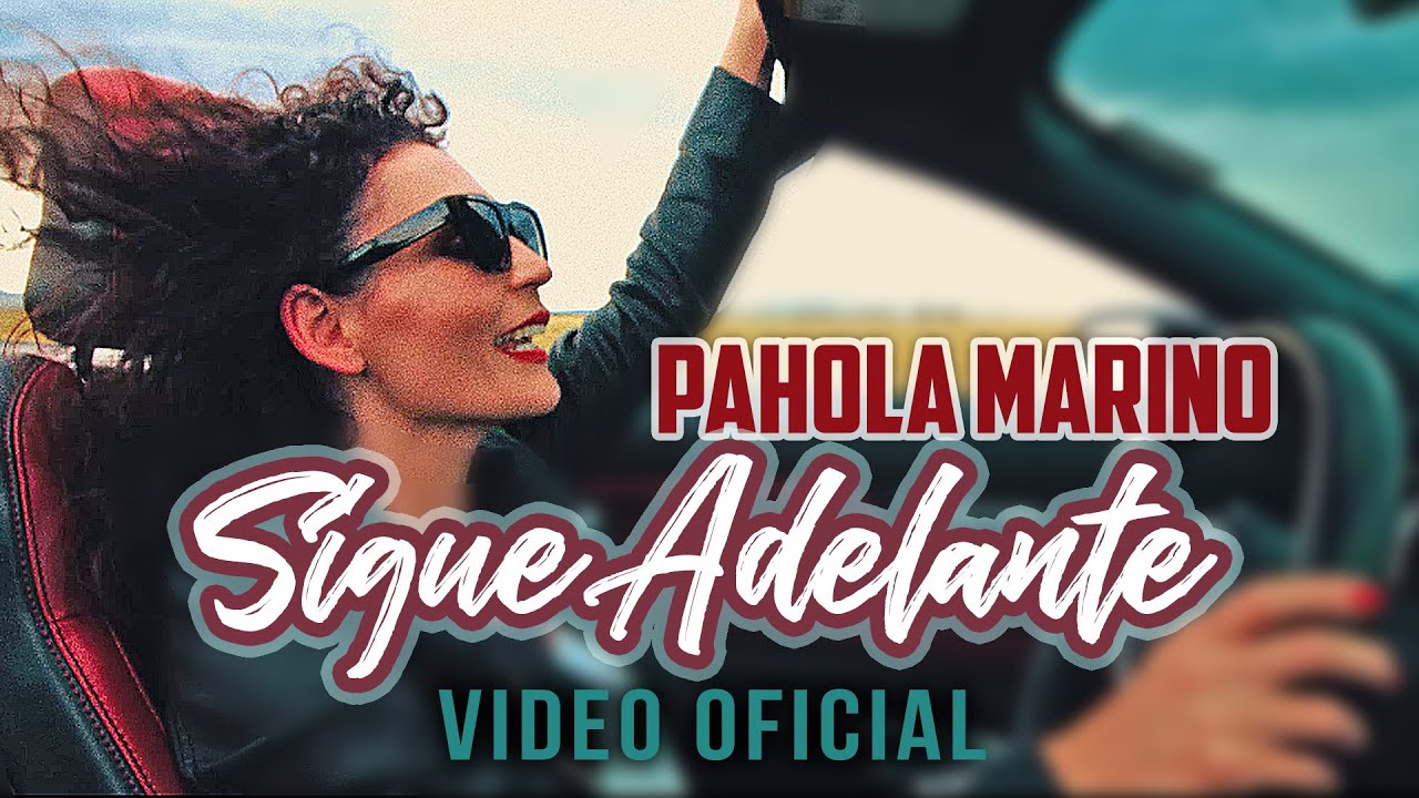Sigue Adelante | Pahola Marino | Nueva Version 2022