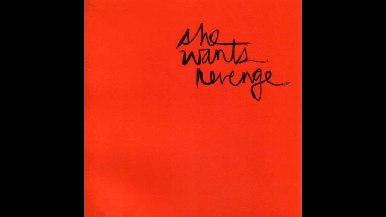 She Wants Revenge - Out of Control (Demo)