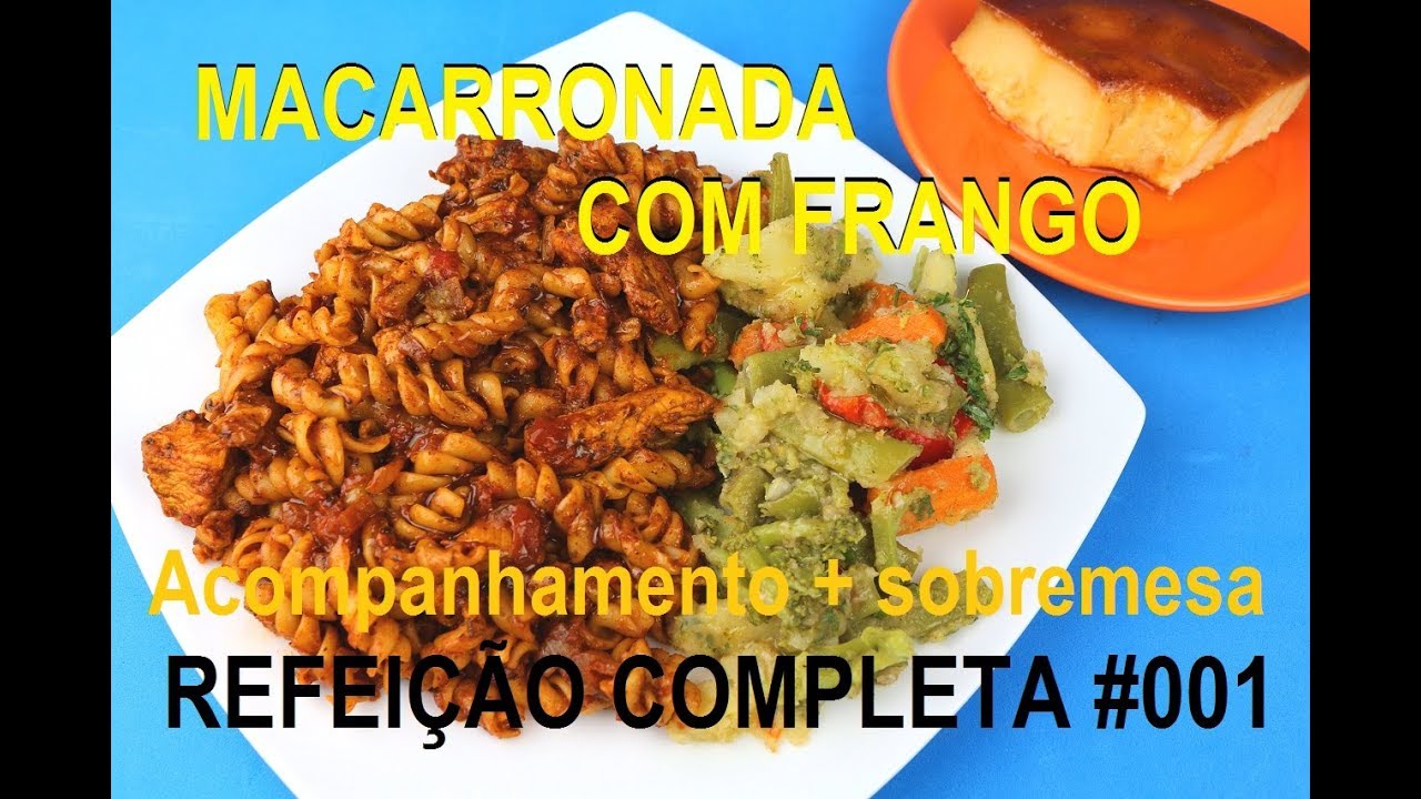 MACARRONADA COM FRANGO (ALMOÇO DE DOMINGO – #001)