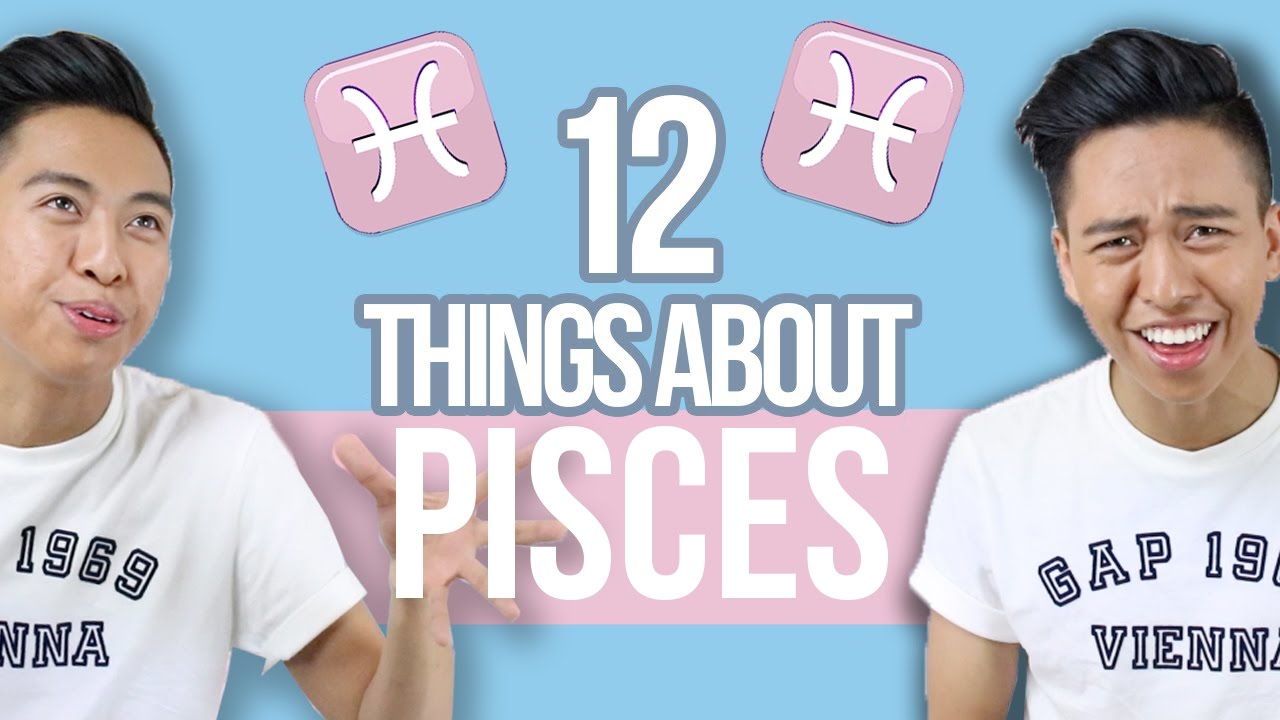 12 things YOU need to know about PISCES ♓