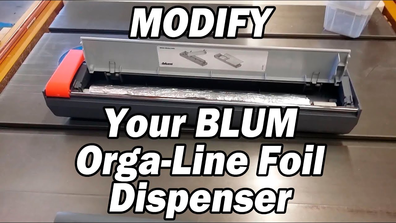 Blum Orga-line foil dispenser MOD