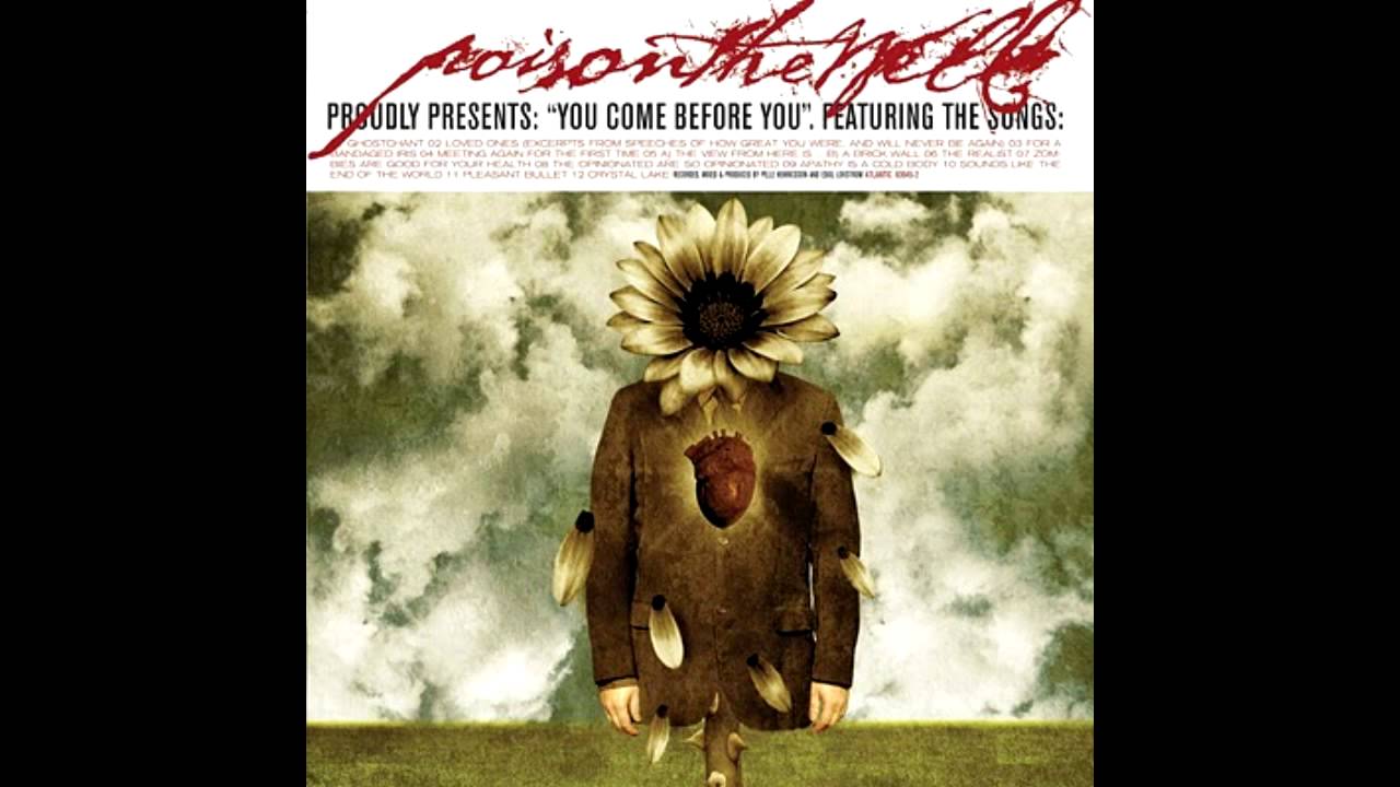 POISON THE WELL - SOUND LIKE THE END OF THE WORLD