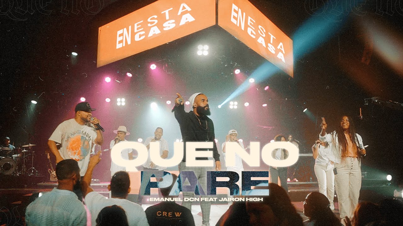 Que No Pare - Emanuel DCN ft @JaironHighmusic | LIVE