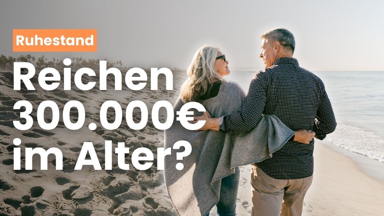 Reichen 300.000€, um 90 Jahre oder älter zu werden? (Szenariorechnung)