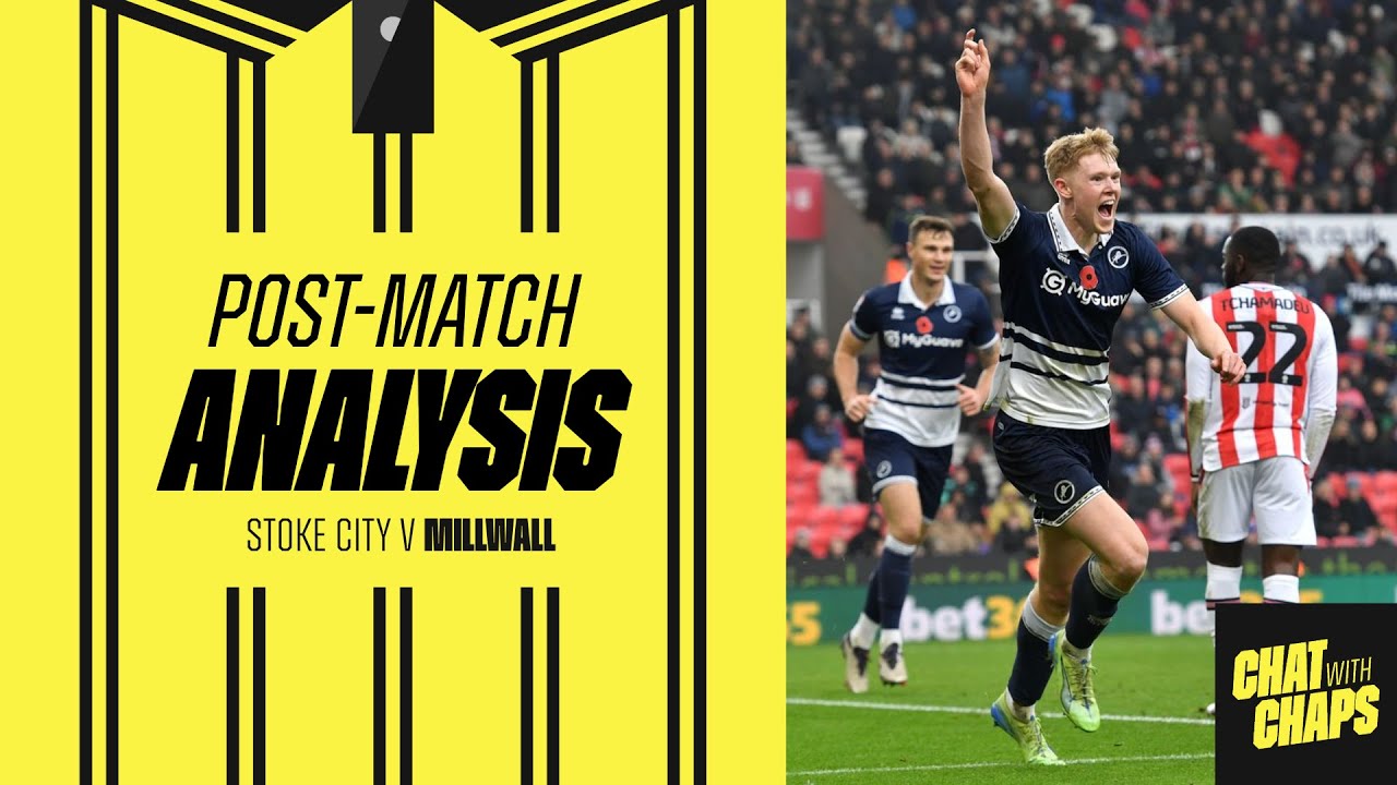 POST MATCH ANALYSIS - STOKE CITY V MILLWALL #thepotters #scfc #stokecity #millwallfc #millwallfc