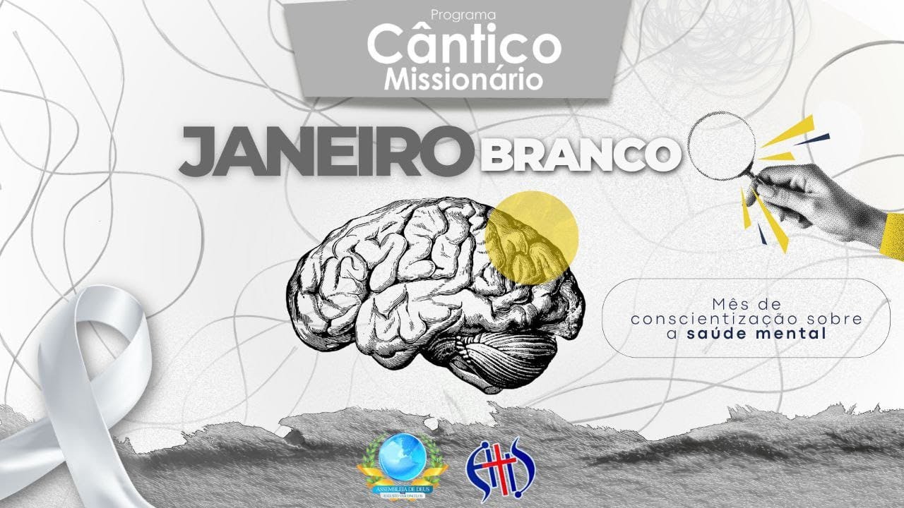 Programa Cântico Missionário ADAV - Especial Janeiro Branco - 17/01/2026