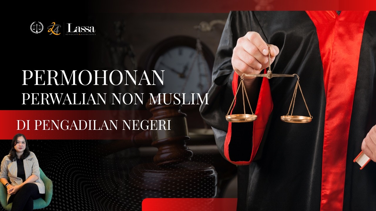 Prosedur Permohonan  Perwalian Bagi Non Muslim di Pengadilan Negeri
