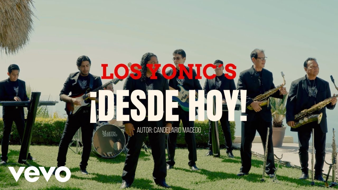 Los Yonic's - Desde Hoy