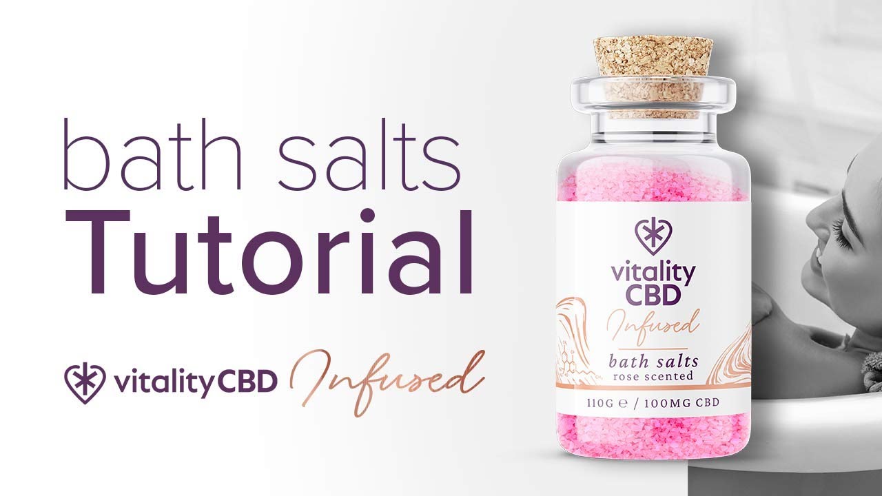 Vitality CBD - Infused Bath Salts Tutorial
