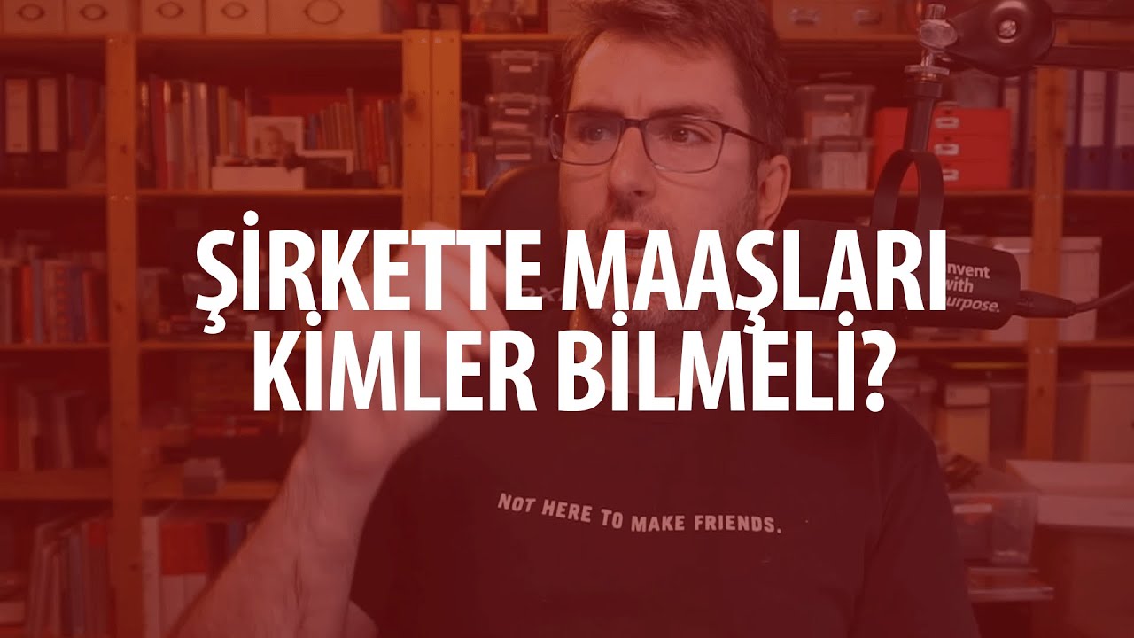 Şirkette maaşları kimler bilmeli?