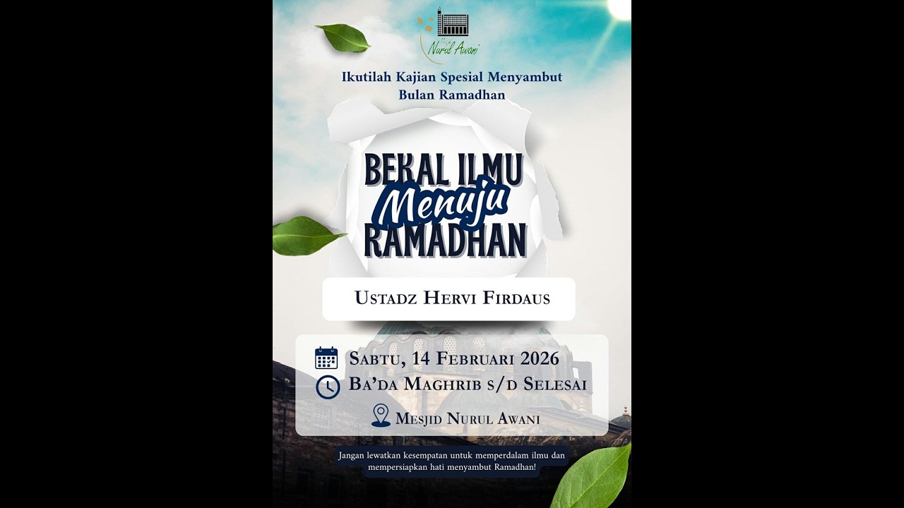 Bekal Ilmu Menuju Ramadhan - Ustadz Hervi Firdaus