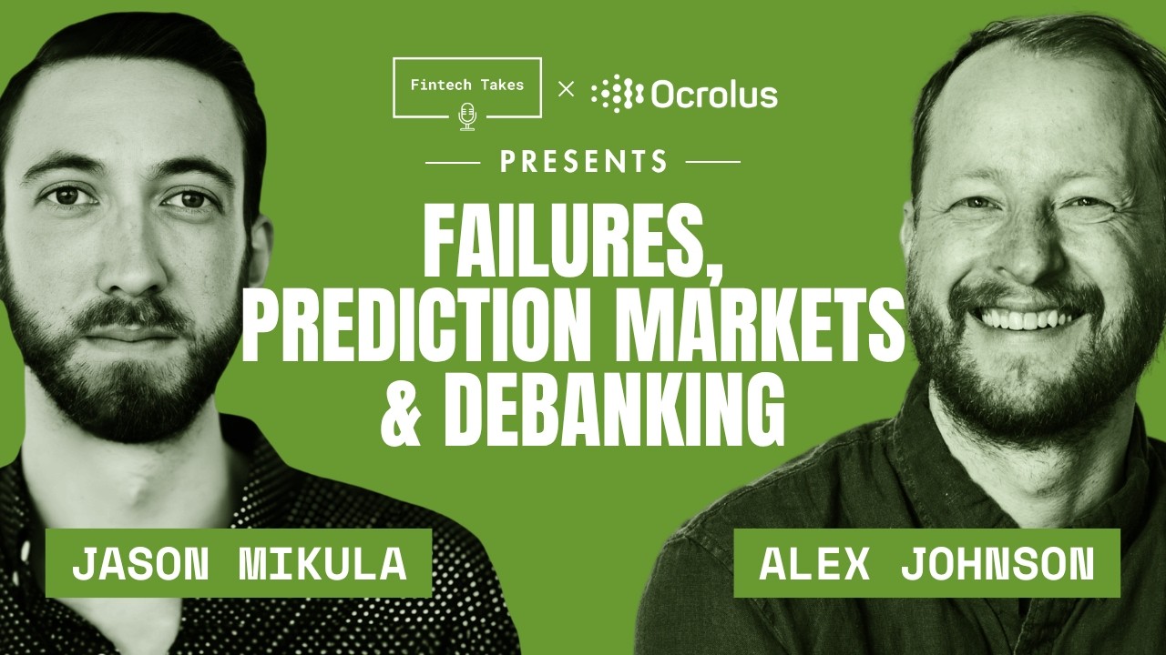 Fintech Recap: провалы, рынки прогнозов и дебанкинг