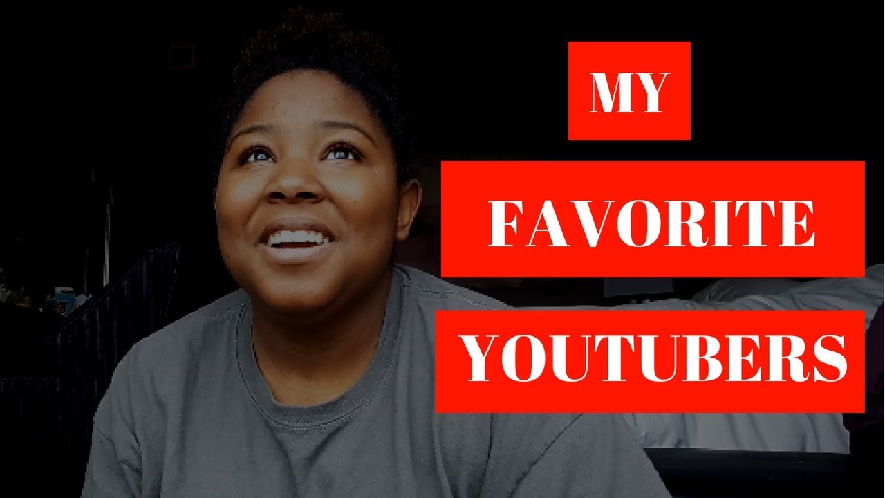 My Favorite Youtubers | Maya Web