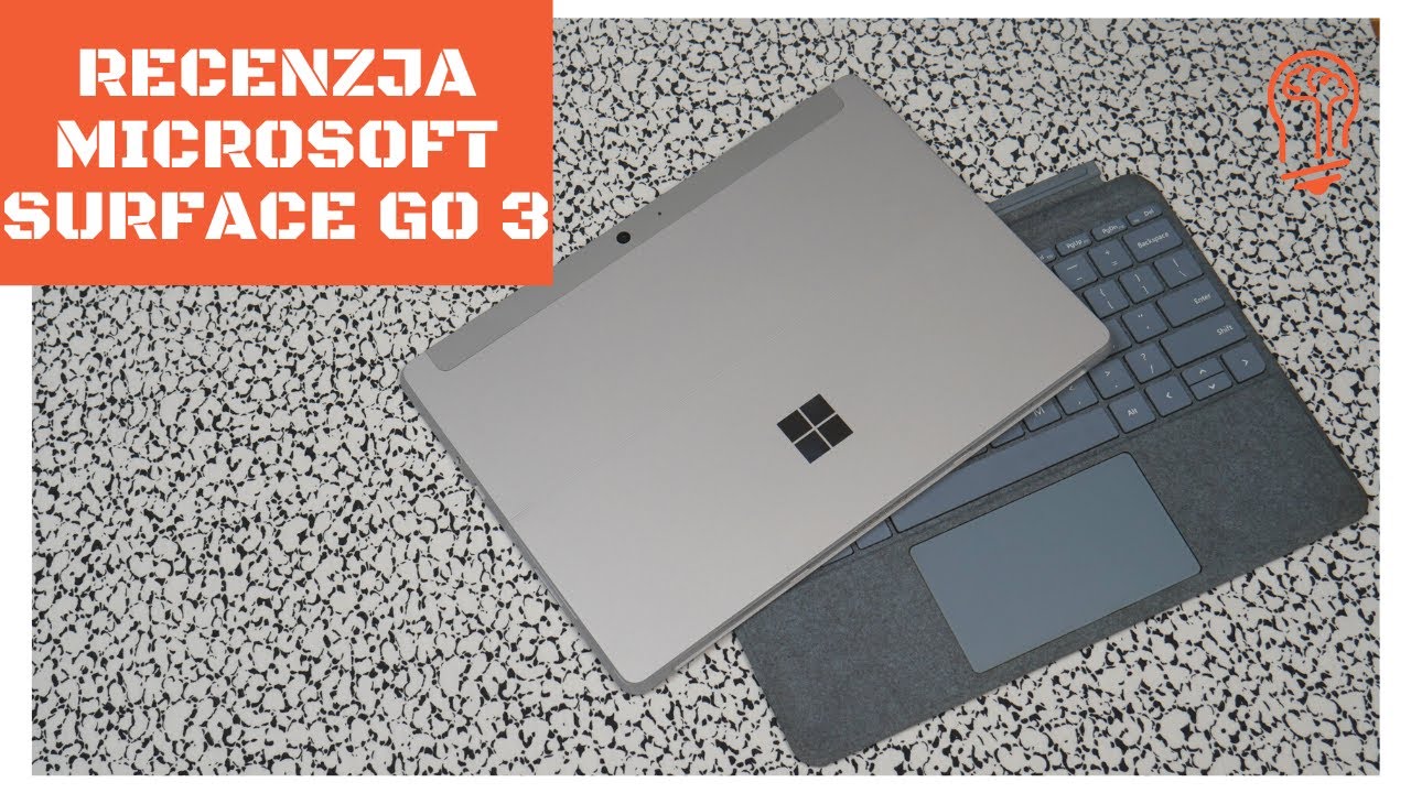 Recenzja Microsoft Surface Go 3. To rozbudowany tablet czy podstawowy laptop? 🤔