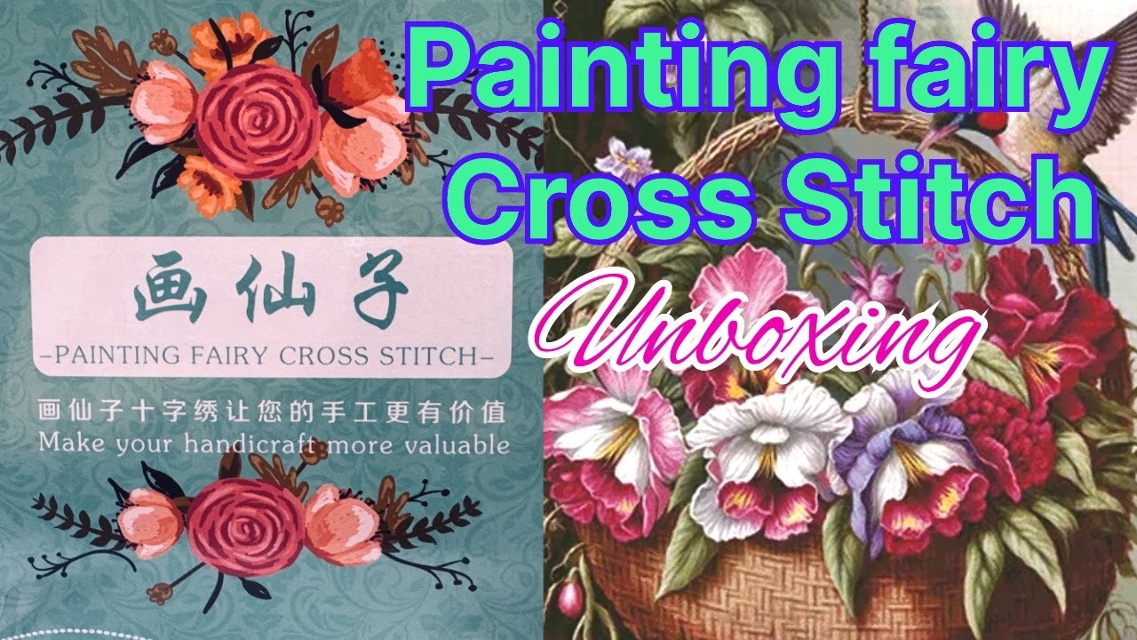 New cross stitch Unboxing #paintingfairycrossstitch