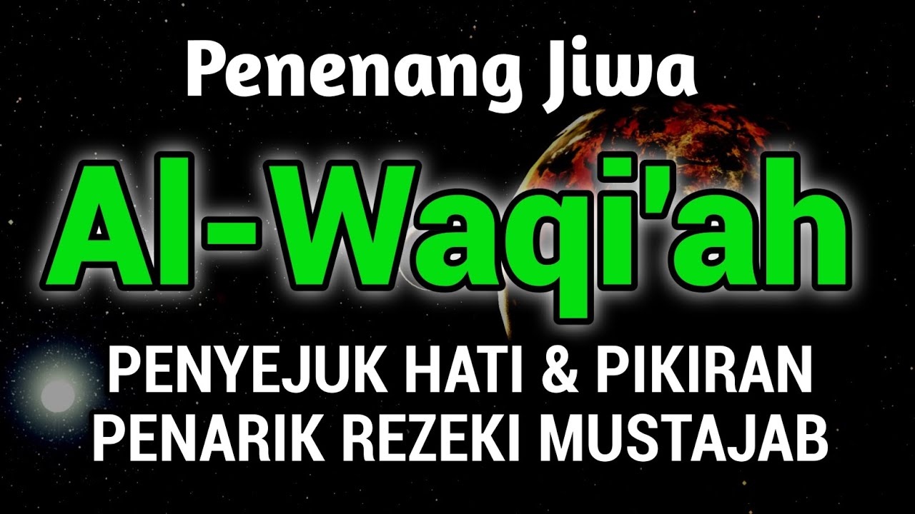 DAHSYAT❗MurotaI Al-Qur'an, Al-Waqiah Penenang Jiwa, Do'a Penarik Rezeki Paling Mustajab 