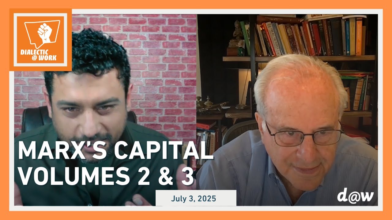 Dialectic at Work: Marx's Capital Volumes 2 & 3