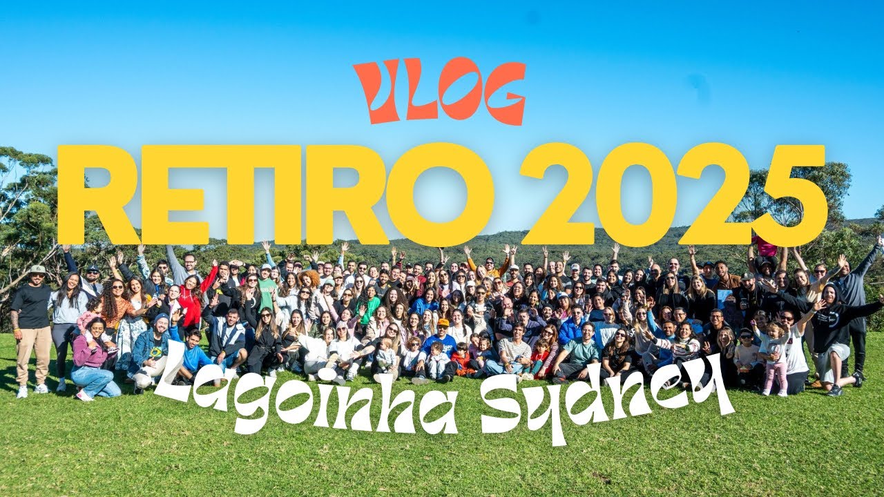 VLOG DO NINERA! Retiro Lagoinha Sydney 2025