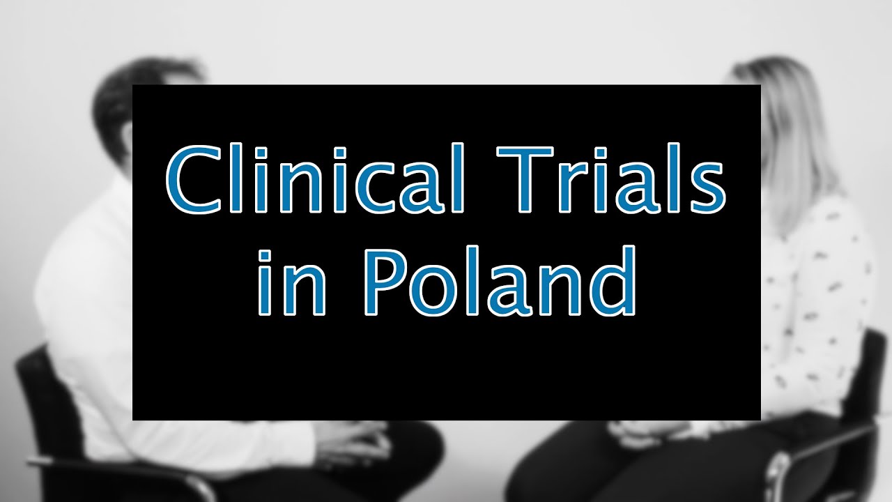 Clinical Trials in Poland
