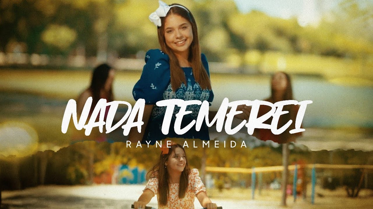 Rayne Almeida - Nada Temerei (Clipe Oficial Maximus Records)