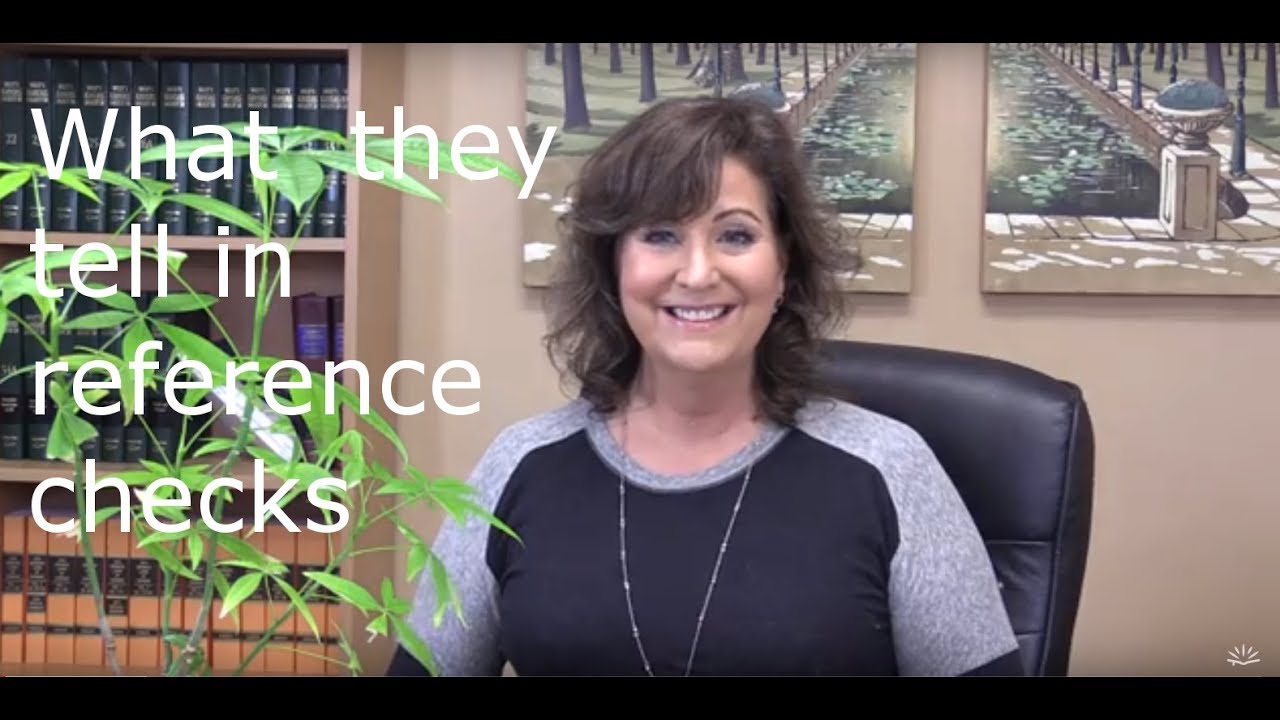 What they tell in reference checks