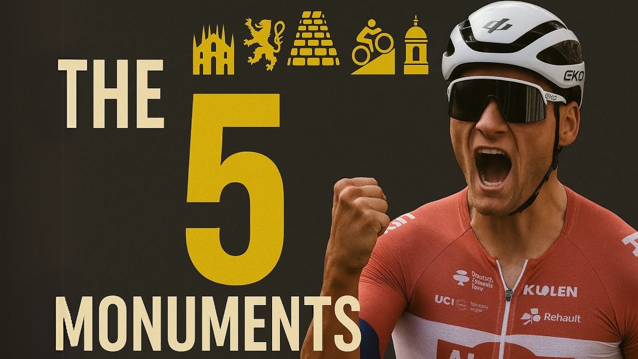 The 5 Monuments of Cycling: The Ultimate Classics Explained!