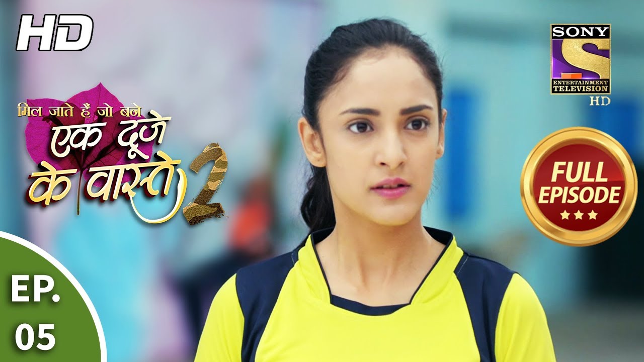 Ek Duje Ke Vaaste 2 - Ep 5 - Full Episode - 14th February, 2020