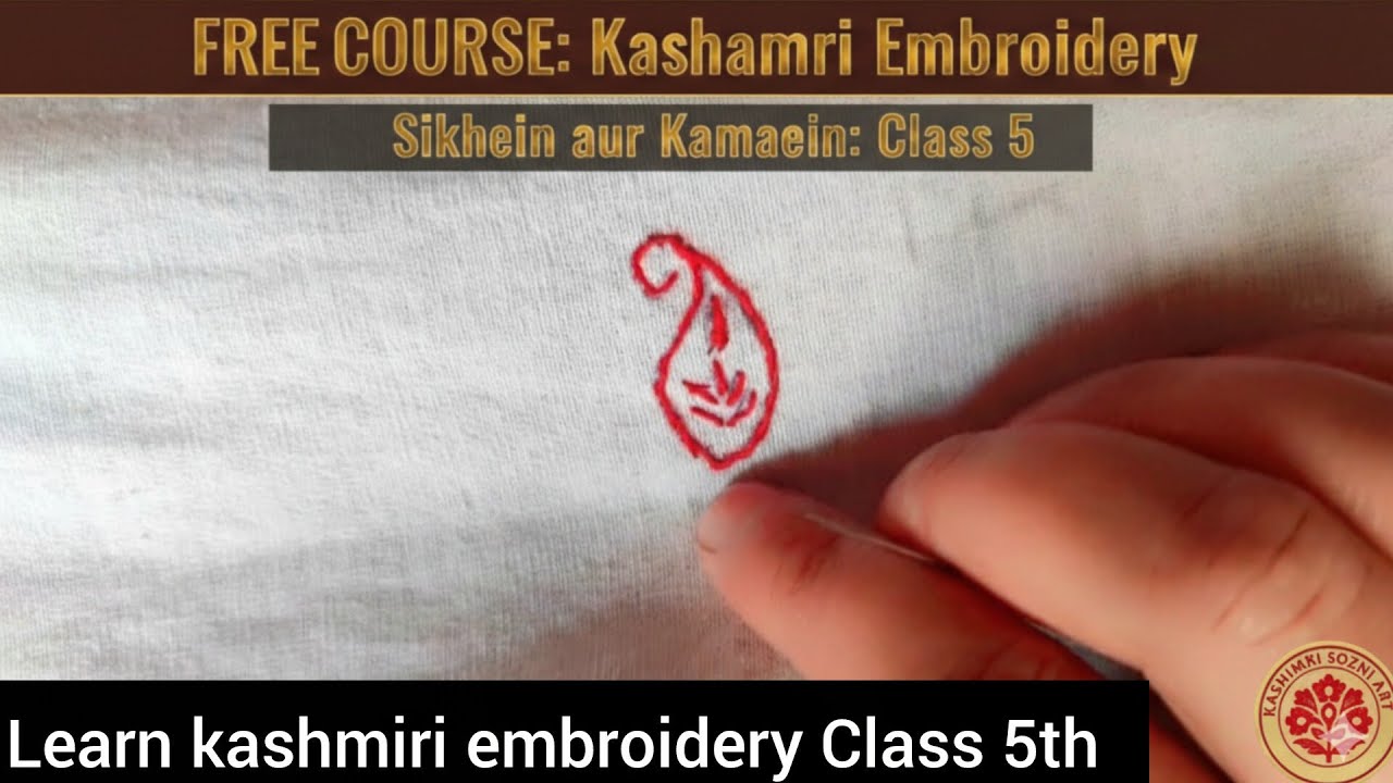 Kashmiri Embroidery Ka Sabse Asaan Aur SUNDAR Tarika! 😍 | Class 5th START YOUR EMBROIDERY SOZNIART 