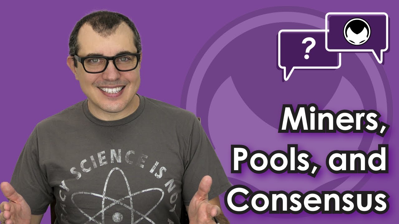 Bitcoin Q&A: Miners, Pools, and Consensus