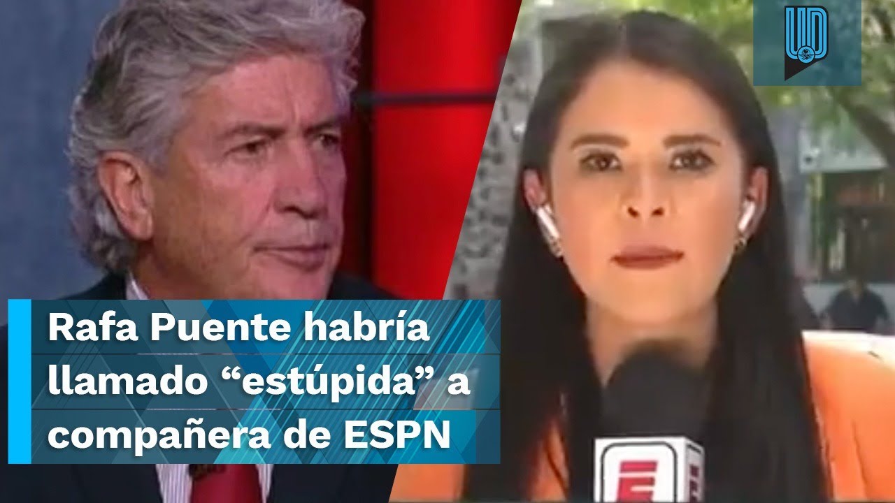 Rafa Puente le habr&iacute;a dicho &ldquo;est&uacute;pida&rdquo; a compa&ntilde;era de ESPN que critic&oacute; a su hijo