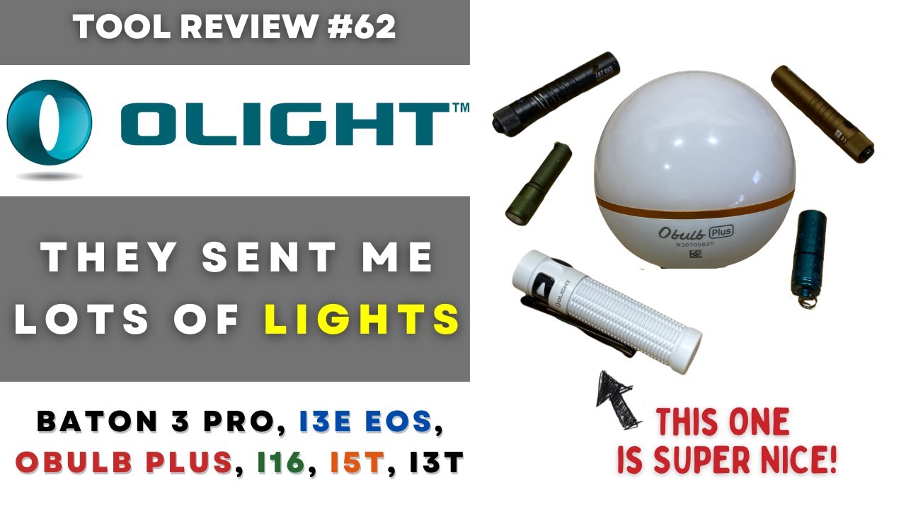 OLIGHT Sent Me Multiple Lights / Baton 3 Pro, I16, Obulb Plus, I3E, I5T, I3T  #tools #maintenance
