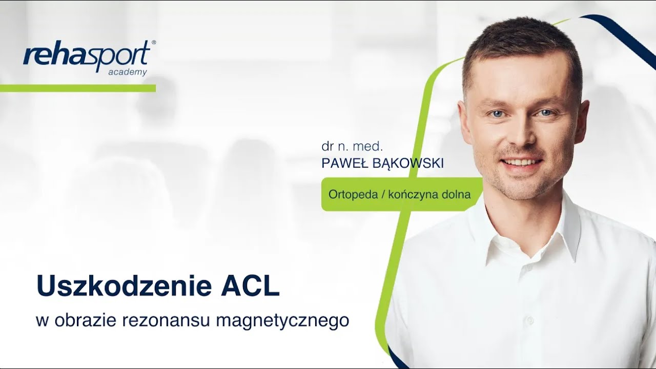 Uszkodzenie ACL w obrazie rezonansu magnetycznego