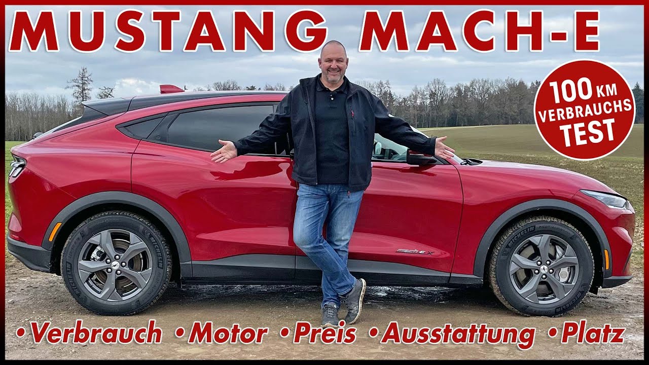 2022 Ford Mustang Mach-E 100 km Verbrauch Test | Reichweite Laden Motor Preis Daten Review Deutsch