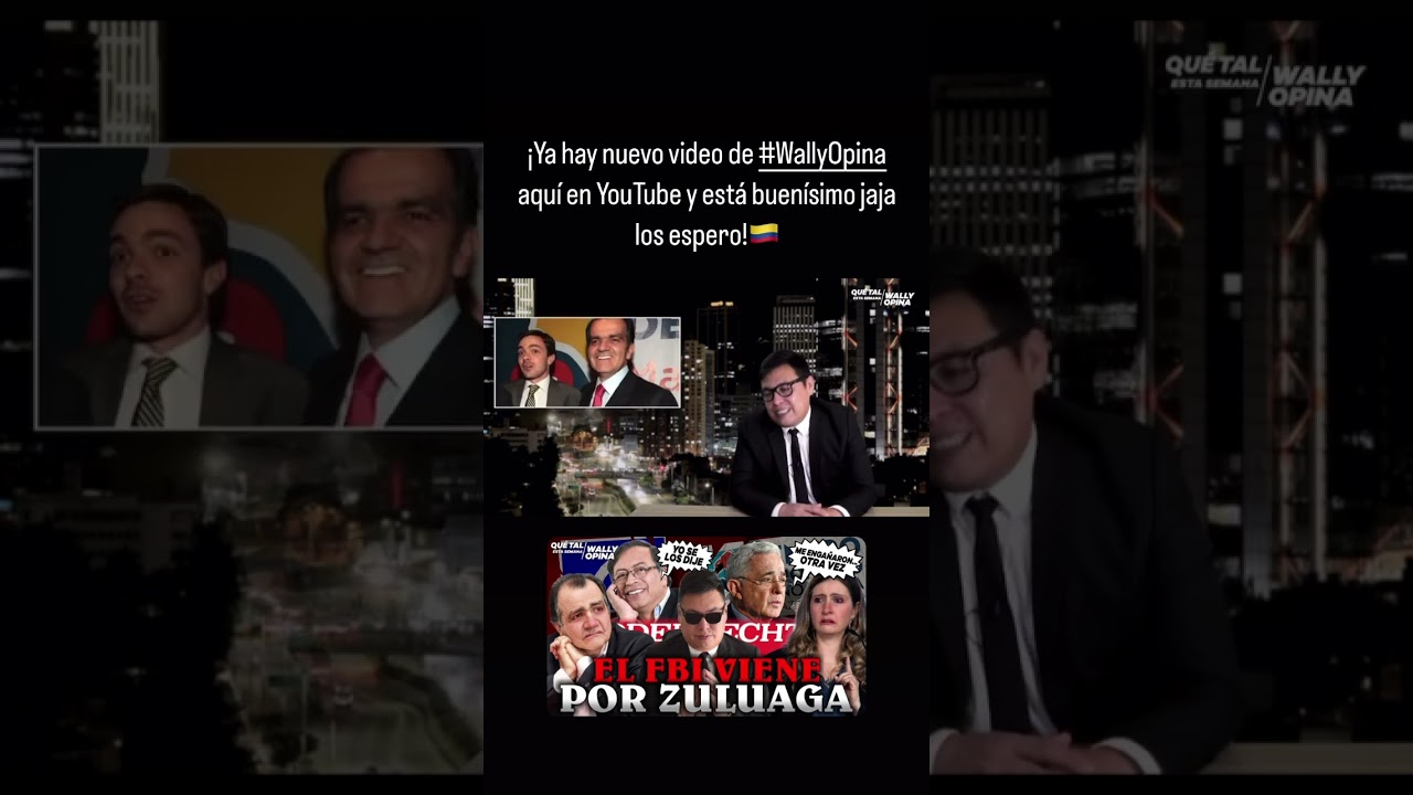 &iquest;Qu&eacute; el FBI viene por Zuluaga? | &iexcl;Ya hay nuevo video de #WallyOpina en YouTube!