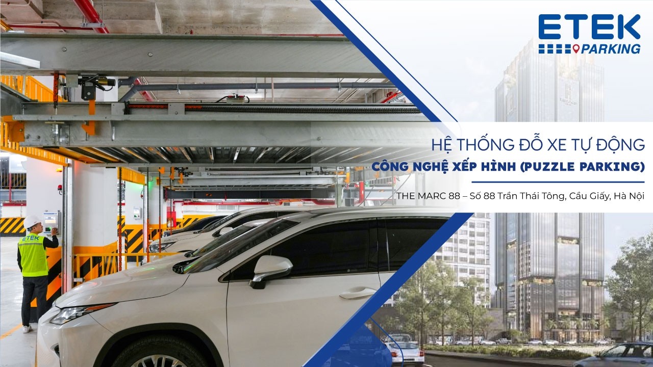 HỆ THỐNG ĐỖ XE XẾP HÌNH 2 TẦNG – THE MARC 88 | ETEK PARKING